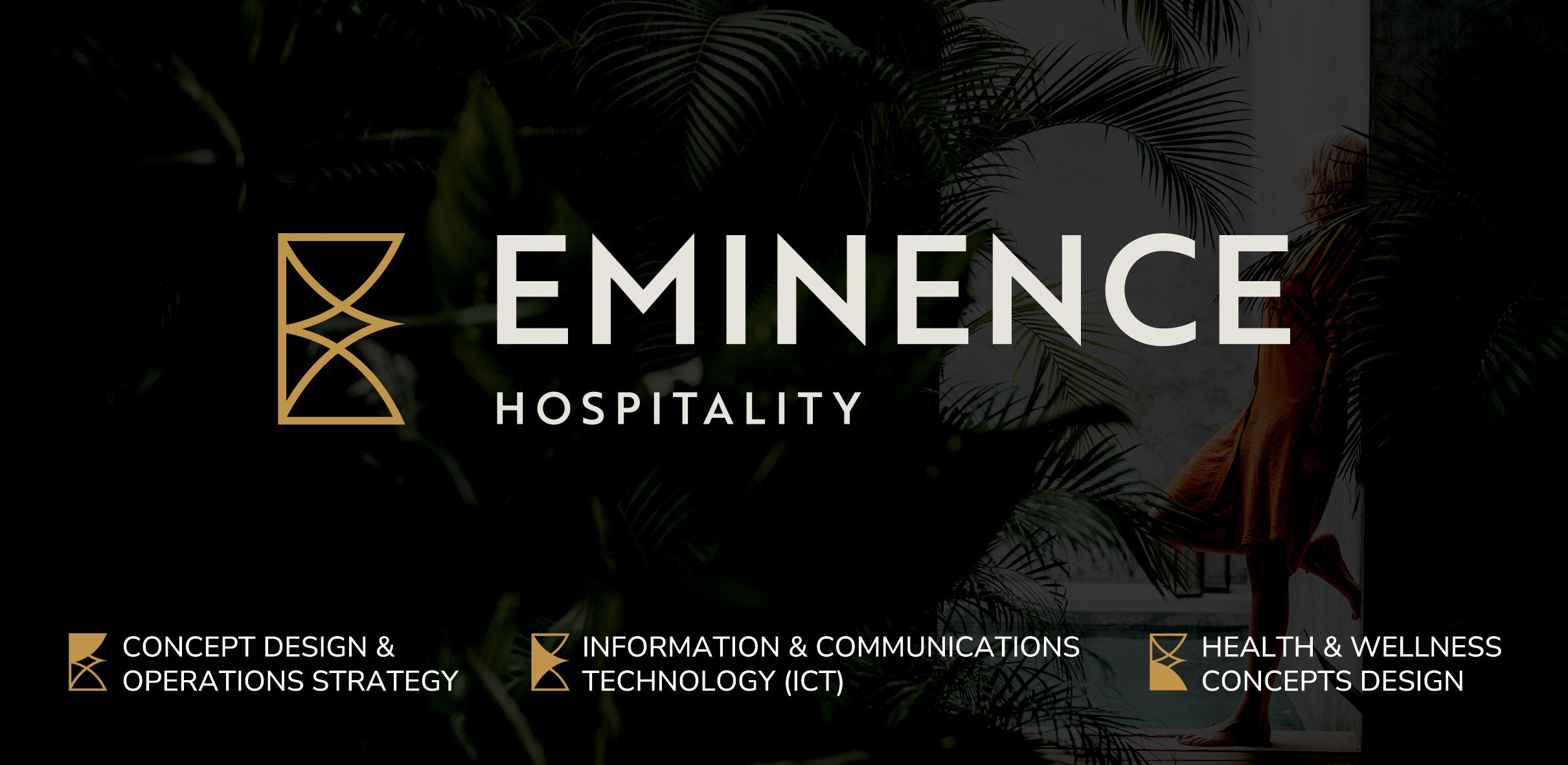 Eminence Hospitality: Η νέα εταιρεία υπηρεσιών στον τομέα της φιλοξενίας με εμπειρία ετών